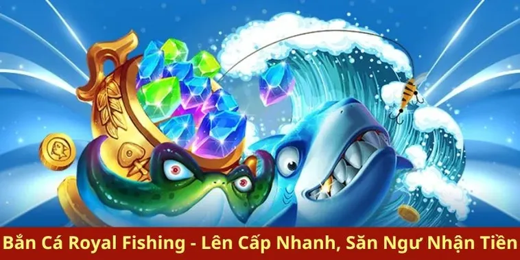 Hướng Dẫn Cách Chơi Bắn Cá Royal Fishing Tại BJ88 Hiệu Quả Nhất